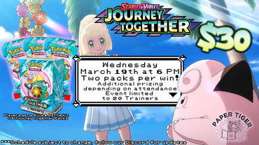 3/19 6 PM Pokemon Journey Together Pre-Release