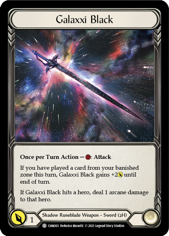 Galaxxi Black [CHN003] (Monarch Chane Blitz Deck)