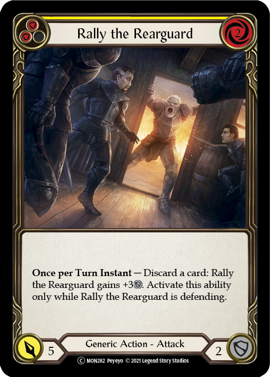 Rally the Rearguard (Yellow) [U-MON282-RF] (Monarch Unlimited)  Unlimited Rainbow Foil
